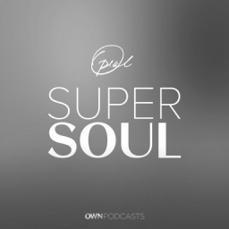 Oprah's Super Soul Podcast Oprah's Super Soul Podcast